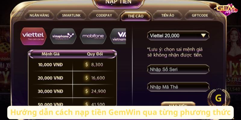nap tien gemwin 2 Hướng dẫn cách nạp tiền GemWin qua từng phương thức