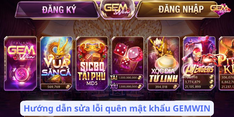 quen mat khau gemwin 2 Hướng dẫn sửa lỗi quên mật khẩu GEMWIN